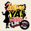 bass kleph、Oh Snap!!、Danny T - Whine Ya Waistline (Bass Kleph Remix Radio Edit)