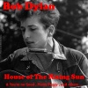 Bob Dylan - House of the Rising Sun