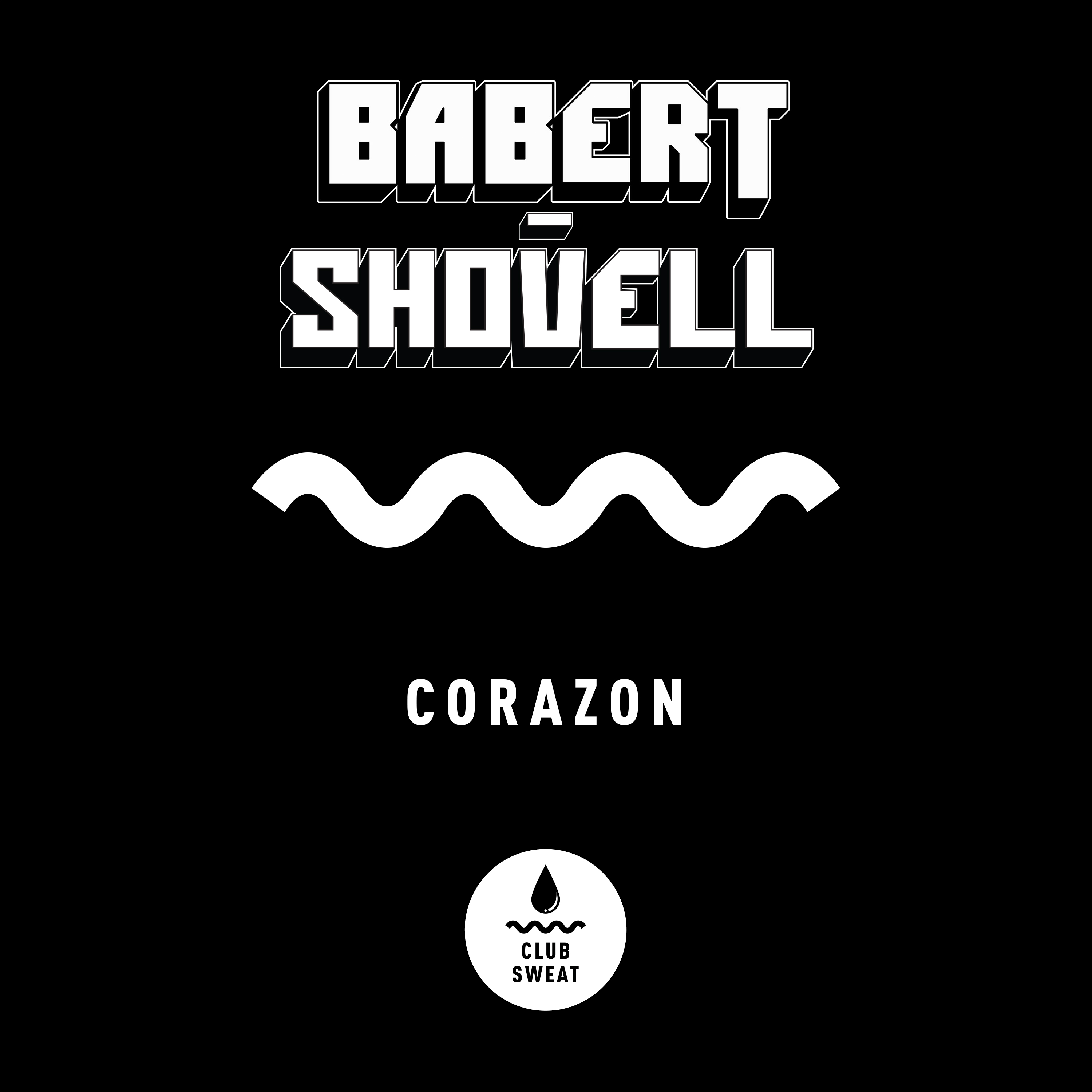 Babert、shovell - Corazon (Edit)