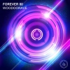 Forever 80 - Woodoorave (Epic Edit)