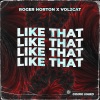 Roger Horton、Steffen Neuhaus、Vol2Cat - LIKE THAT