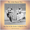 The John Buzon Trio - Cha Cha On The Rocks (Remastered 2018)