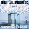 Throttle Elevator Music、Kamasi Washington、Erik Jekabson、Gregory Howe、Matt Montgomery - Supraliminal Space