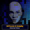 M.Pravda、HollyMy - Internal Voice