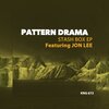 Pattern Drama - Do to Me