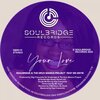 Soulbridge、The Gruv Manics Project、Ms Onyie - Your Love (FAM Disco Mix)