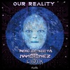 Nero Effecta、NanoTonez、Lydia - Our Reality
