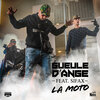 Gueule D'ange、Sifax - La moto (Explicit)