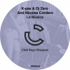 DJ Zero、Marti­n K-Pax - La Musica