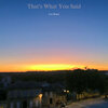 이란 - That's What You Said