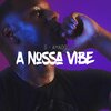 G-Amado - A Nossa Vibe