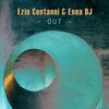 Ezio Centanni、Enea Dj - Out