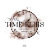 Afrado、Dorian、Dorian - Time Flies (feat. Dorian)(Explicit)