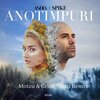 ANDIA、Spike - Anotimpuri (Motzu, Cristi Nitzu Remix)