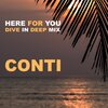 Conti、Paolo Tossio - HERE FOR YOU