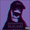 The Eleventh Letter - In My Whip (Explicit)