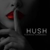 Federico Fernandez - Hush