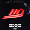 Zippo、DELTA ARTHUR - VROOM VROOM (Explicit)
