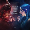 Ran-D、D-Sturb、XCEPTION《Dance With The Devil》[MP3/LRC]