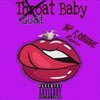 Kayboogie - Throat Baby (Explicit)