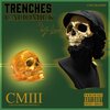 CalioMick、Y.Luck - TRENCHES (feat. Y.LUCK) (Explicit)