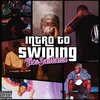 Tico Santana - Intro To Swiping (Explicit)