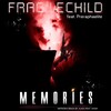 FragileChild、Preraphaelite、Axon - Memories (Metal Remix)