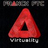 Franck FTC - Virtuality
