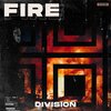 Division - Fire (Explicit)