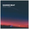 Danske Beat - Space Cadet (Original Mix)