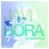 Javi Bora《My Pleasure》[MP3/LRC]