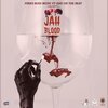 Perks Boss Music、Ojay on the Beat - Jah Blood (feat. Ojay on the Beat)(Explicit)