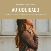 Auto-hipnosis - Autocuidado
