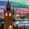 Mandala Fields、Fin Moyee - North