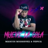 Marcos Rodriguez、Tepica - Mueve la Cola