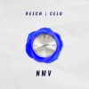 Reech、Celo - NMV (Explicit)
