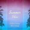Chillout Lounge、Relaxing Music、Chillout - Blue Lagoon