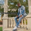 Stephon Anthony - Crazy for You