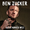Ben Zucker - Guten Morgen Welt