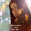 Jon Brian、Avano、Roxanna - Don't Miss U