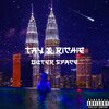 TayTay、Richie - Outerspace (Explicit)