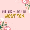 Noah King、Ashley Gee - West Ten (Explicit)