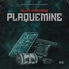 Dillo、Ogangmaine、Mainstream Records - Plaquemine (feat. Dillo & Ogangmaine)(Explicit)