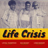 linval thompson、Jah Mickey、lone ranger - Life Crisis