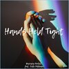 Zachary Herbst、Eelis Häkkinen - Hands Held Tight (feat. Eelis Häkkinen)