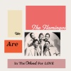 the flamingos - Yours