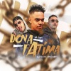 Mc J Mito - Dona Fátima (Explicit)(feat. DJ Silvério & Dj Oreia MPC版)