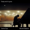 Carlos Cipa - Today and it's gone (Munich Session)