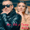 Mr Vik、Tamy - Bella