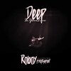 Roboy、PyroThePoet - Deep In Your Love (feat. PyroThePoet)(Explicit)